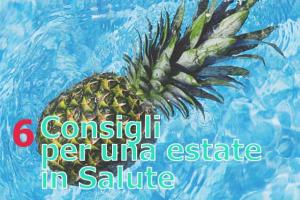 estate in salute consigli